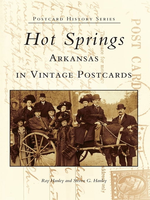 Title details for Hot Springs, Arkansas in Vintage Postcards by Ray Hanley - Available
